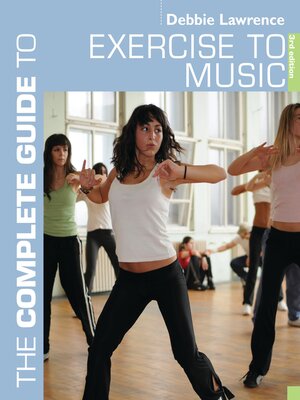 cover image of The Complete Guide to Exercise to Music